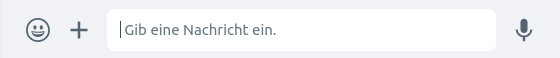 Einzeiliges Texteingabefeld mit dem Platzhalter-Text »Gib eine Nachricht ein.« Allein dieser kurze Platzhalter füllt schon knapp die halbe Zeile.