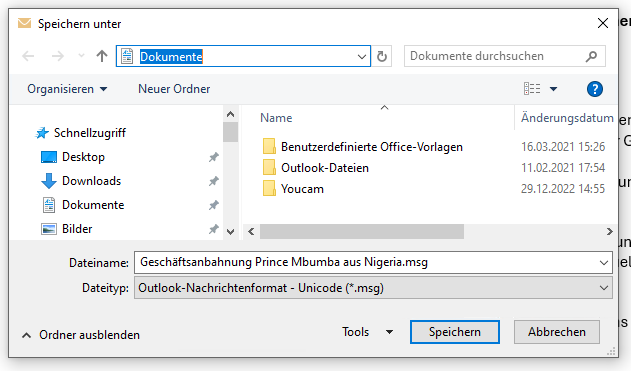 Speicher-Dialog. Im Feld für den Dateinamen steht: »Geschäftsanbahnung Prince Mbumba aus Nigeria«, als Dateityp ist »Outlook-Nachrichtenformat – Unicode (*.msg)« ausgewählt. Die beiden Felder stehen direkt untereinander, aber der Dateiname ist weiter eingerückt als der Dateityp.